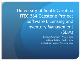 University of South Carolina ITEC 564 Capstone Project Software