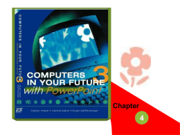 Chapter 4 Computers in Your Future Template