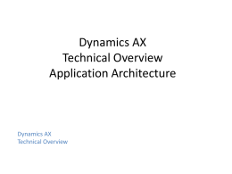 Dynamics AX Technical Overviewx