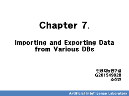 Chapter 7. Importing and Exporting Data from Various DBs