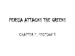 PERSIA ATTACKS THE GREEKS
