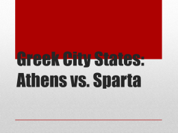 Greek City States: Athens vs. Sparta
