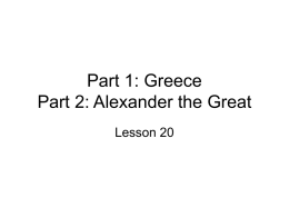 Lsn 20 Greece and Alexander the Great