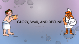 Glory, war, and decline