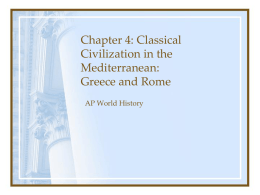Chapter 4: Classical Civilization in the