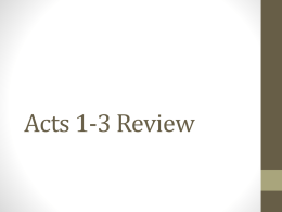 Acts 1-3 Review