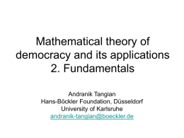 Mathematical theory of democracy and its applications 1