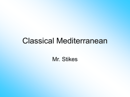 Classical Mediterranean - Mr. Stikes' Virtual Classroom