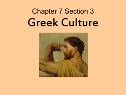 Chapter 8 Section 3 Greek Culture