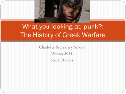 What you looking at, punk?: The History of Greek Warfare
