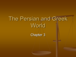 The Persian and Greek World