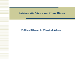 Aristocratic Views and Class Biases on Athenian Democracy