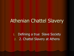 Athenian Chattel Slavery