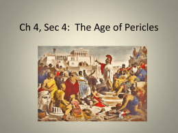 Ch 4, Sec 4: The Age of Pericles