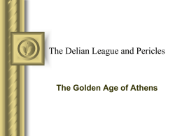 The Delian League and Pericles