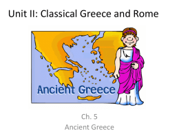 Unit II: Classical Greece and Rome