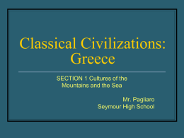 Classical Civilizations: Greece - SeymourSocialStudiesDepartment