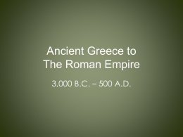 Ancient Greece to The Roman Empire