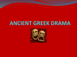 ANCIENT GREEK DRAMA