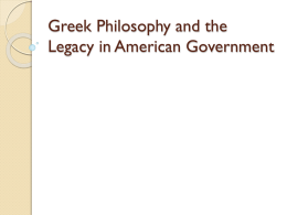 Greek Philosophy and the Legacy in American Government