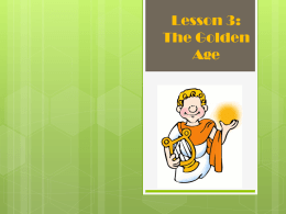 Lesson 3: The Golden Age - St. Mary Parish Schools