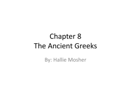 Chapter 8 The Ancient Greeks
