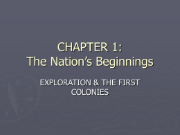 chapter 1: beginnings to 1763