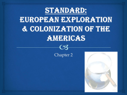 European Exploration & Colonization of the Americas