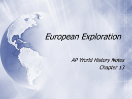 Chap. 13C Notes Early European Exploration