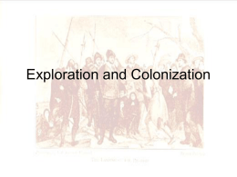 Exploration and Colonization - Mrs. Dickson's History Class