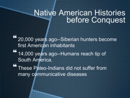 Native American Histories before Conquest