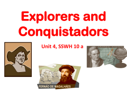 Unit 4, SSWH 10 a - Explorers and Conquistadors