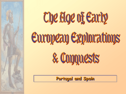 Portugal and Spain The Age of Early European Explorations
