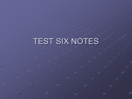 TEST SIX NOTES
