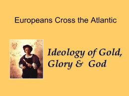 Europeans Cross the Atlantic