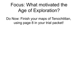Focus: What motivated the Age of Exploration?