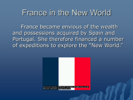 France in the New World - Wappingers Central School District