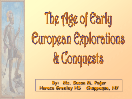 Age of Early European Explorations & Conquests