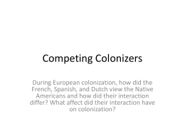 Competing Colonizers
