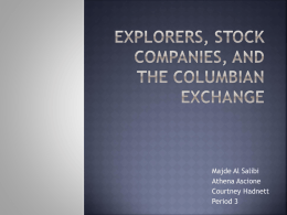 Stock Companies, Columbian Exchange, And