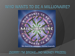 Who wants to Be a Millionairex