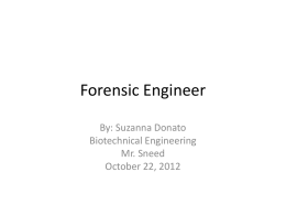 Forensic Engineer - Suzanna Donato Biotech