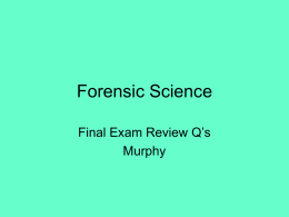 Forensic_Science_Final_Review