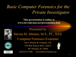 Computer Forensics for the Private Investigator