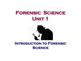 Forensic Science Unit 1