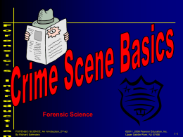 for Crime Scene Basics & Examples of Evidence