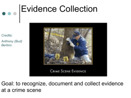 Crime Scene Investigation and Evidence Collection Lecture