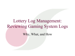 Lottery`s Log Management Business Objectives