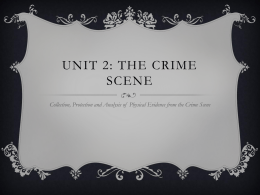 Unit 2: The Crime scene - goodwinscience