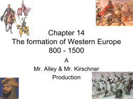 Chapter 14 The formation of Western Europe 800